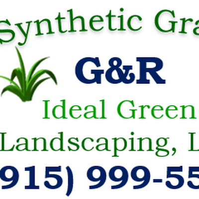 Small Business G&R Ideal Green Landscaping, LLC in El Paso TX