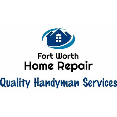 Small Business Fort Worth Home Repair in Fort Worth TX