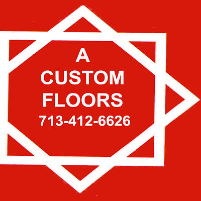 Small Business A Custom Floors in Houston TX