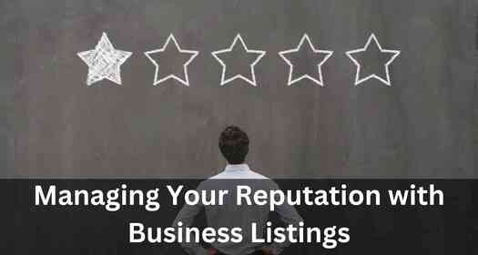 How to Manage Your Business's Reputation with Business Directories